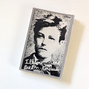 Illuminations Arthur Rimbaud. 1990s French and English  language literature book.