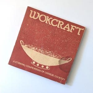 Wokcraft. 1970s book illustrated by Win Ng of Taylor and Ng.