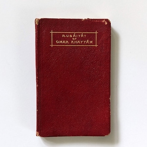 The Rubaiyat of Omar Khayyam. Vintage book with gilt edges.