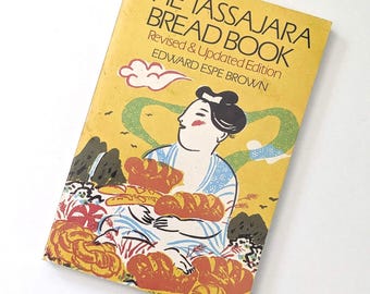 Livro de Pão Tassajara. Coleção vintage de receitas de panificação zen budista dos anos 80.