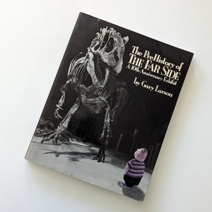 Die Urgeschichte der fernen Seite . Vintage 1980er Jahre Gary Larson Far Side Cartoon Buch.
