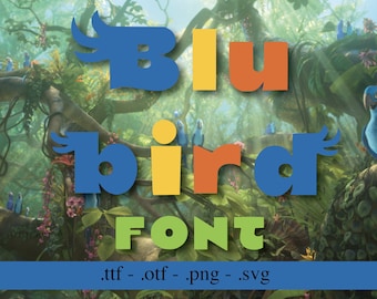 Blu Bird Font, Font With Tail, Font For Cricut, Font For Sillhouette, Kids Font