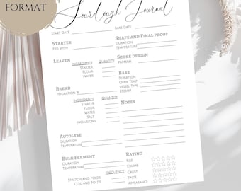 May include: Printable sourdough journal log in PDF or JPEG format. The journal includes sections for starter, leaven, bread hydration, autolyse, bulk ferment, bake, and rating. It also includes space for notes and a score design pattern.