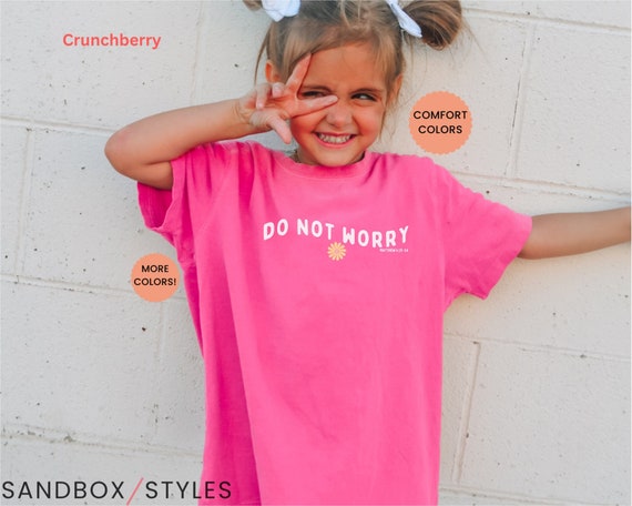 Do Not Worry Bible Verse T Shirt Do Not Worry Bible Verse T Shirt