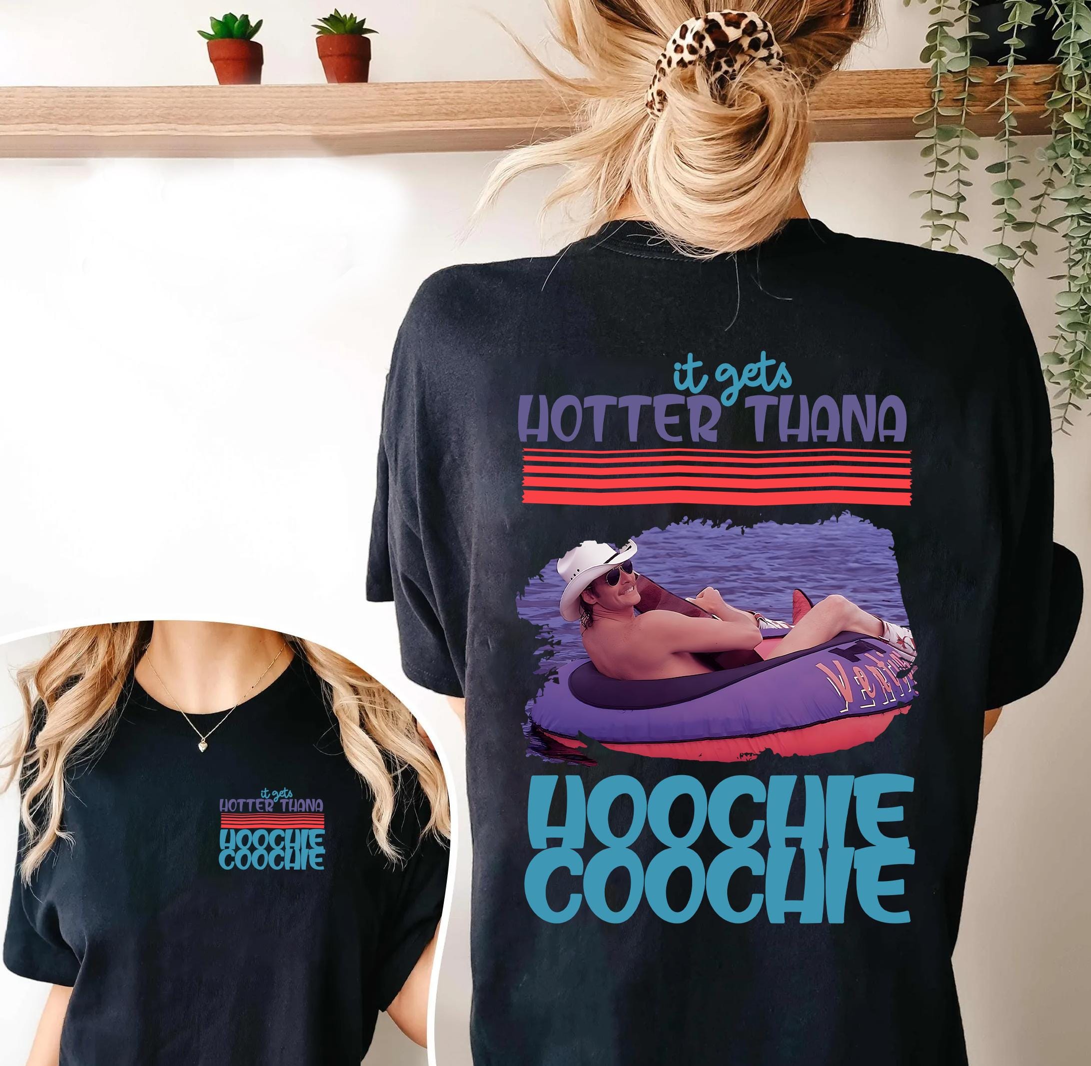 Discover Hotter Than A Hoochie Coochie Shirt, Meme Summer Vacation Shirt, Music Lover Shirt