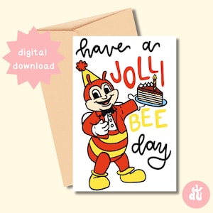 Cartão comemorativo digital de aniversário filipino Jollibee, download instantâneo para impressão: tamanhos de cartão 5x7, 4x6; JPEG, PDF, PNG