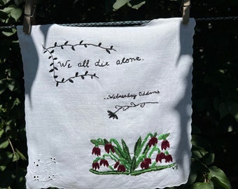 We all die alone. Original embroidery by Vivienne Strauss