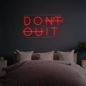 Don’t Quit Neon Sign – Motivational LED Wall Art for Bedroom, Gym, or Office Decor