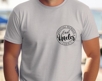Official Member Cool Uncle Club Shirt, Cool Uncle T-Shirt for New Uncle, Funny Gift for Uncle to Be, Uncle Birthday Gift, New Uncle Gift