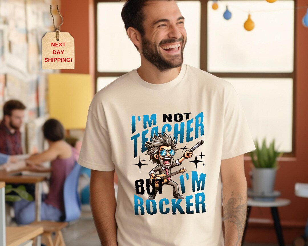 Funny Teacher Rocker Shirt, I'm Not Teacher but I'm Rocker T-shirt ...
