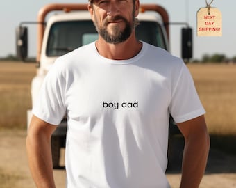 Boy Dad Shirt, Boy Dad Gift, Dad of Boy, Dad of Boys Shirt, Gift for Dad, New Dad Gift, Holiday Tee,Fathers Day Gift, Best Dad Ever Tee