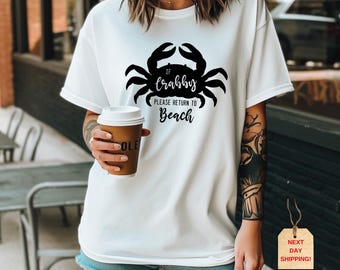 If Crabby Return to the Beach Shirt: Funny Summer Vacation Tee