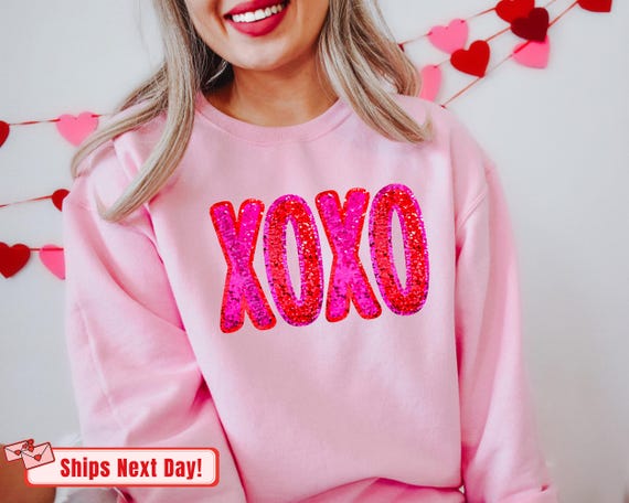 XOXO Not Real Glitter Valentine Sweatshirt (DTF Print) | XOXO Valentine Sweater for Teacher,Galentines Day Gift,  Faux Glitter Sweater