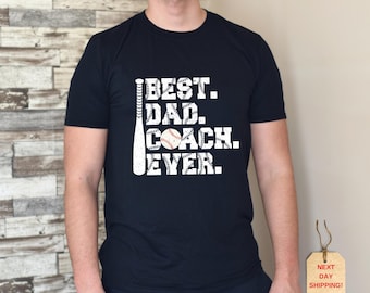 Best Dad Baseball Shirt, Best Father Ever Shirt, Sports Coach Dad, Father's Day Shirt, Father's Day Gift, Sports Coach Dad, Best Dad Coach