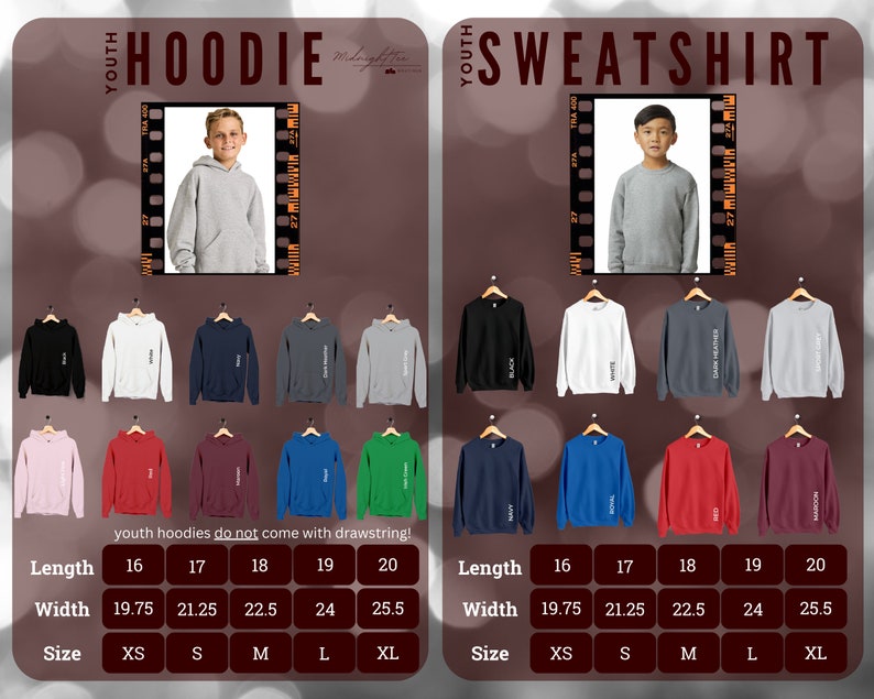 May include: A size chart for youth hoodies and sweatshirts. The chart shows the length and width of each size in inches, as well as the corresponding size (XS, S, M, L, XL). The chart also includes a note that youth hoodies do not come with drawstrings.