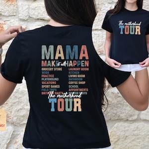 The Motherhood Tour Front and Back Shirt, Gift For Mama, Motherhood Shirt, Mothers Day Shirt, Funny Gift For Mama, Mom Life Shirt,Tour Shirt