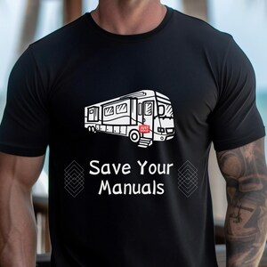 Motorhome RV Shirt, Camping Shirt, Travel, Big Rig, Outdoors, Recreational Vehicle, Adventure, Funny Class A Motorhome, Campers, RV Living
