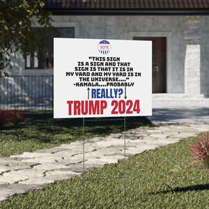 Donald Trump Yard Sign/ Trump Yard Sign/ Kamala Word Salad Sign/ Vote Trump 2024/ I&#39;m With Him Yard Sign/ Trump 2024 Yard Sign/ Yard Sign