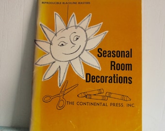 Vintage Teacher's Guide For School / Class Seasonal Room Decorations Booklet 30 Pages Ideas School Elementary Grades Project Activities