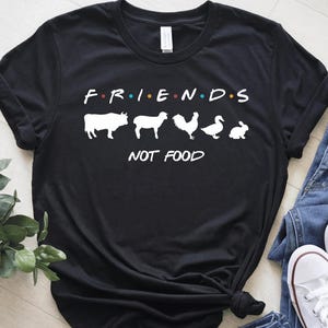 Friends Not Food – Vegan Animal Rights Shirt, Cute Plant-Based Tee