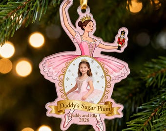 Father Daughter Nutcracker Ornament, Custom Photo Ballerina Acrylic Christmas Gift for Dad 2026