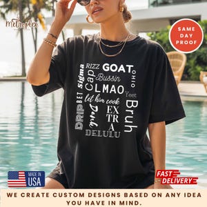 Gen Z Slang Shirt, Typography Teen Slang T-Shirt, Funny Teacher Bruh Sweatshirt, Rizz Bussin Gen Z Tee, Gen Alpha Slang Gift