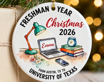 Freshman Year Christmas Ornament 2026, Personalized College Ornament with Hometown and University, Gift for College Student