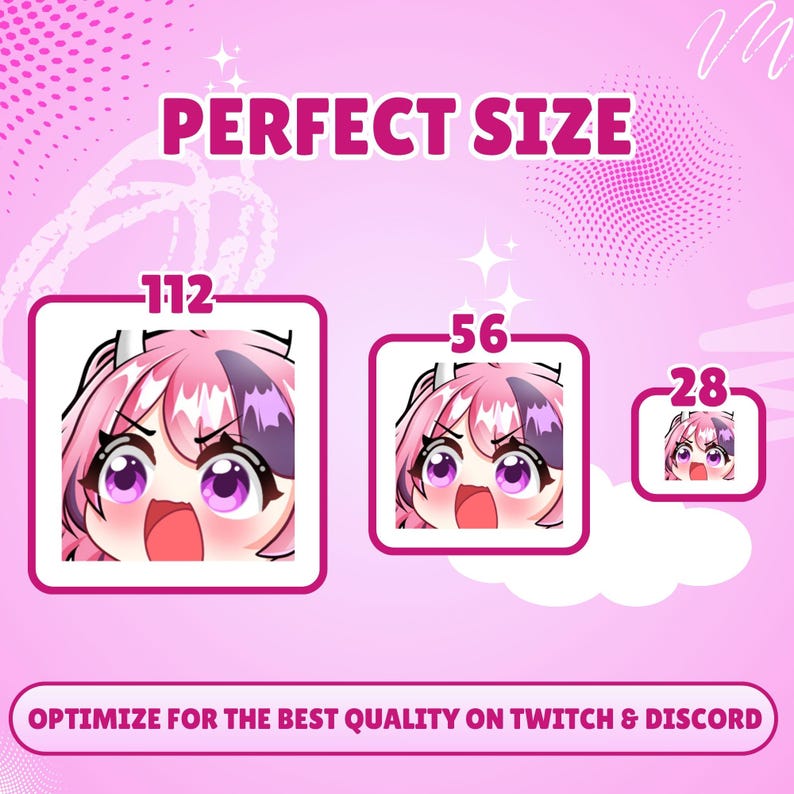 May include: A digital graphic on a pink background featuring three square icons of an anime character with pink hair and purple eyes. The icons are labeled 112, 56, and 28. Text at the top reads PERFECT SIZE and at the bottom OPTIMIZE FOR THE BEST QUALITY ON TWITCH & DISCORD.