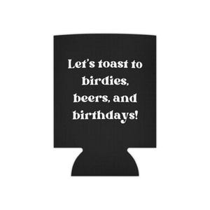 Birdie Cheers Can Cooler | Gunst verjaardagsfeestje golf, Beer Koozie, toast op birdies, leuk golfcadeau, zomerfeest