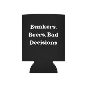 Funny Can Cooler - &#39;Bunkers, Beers, Bad Decisions&#39; - Party Essential, Gift for Beer Lovers, BBQ, Camping, Tailgating, Outdoor Fun