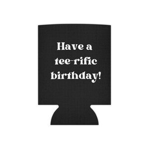 Verjaardagsblikkoeler, leuk feestbedankje, zomerbarbecueaccessoire, gepersonaliseerd cadeau, ijskoude bekerhouder, vieren in stijl