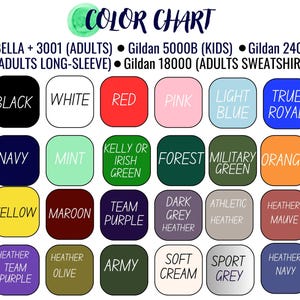 May include: A color chart with a watercolor splash at the top, listing various colors for apparel. The chart includes colors like black, white, red, pink, and blue, with options for adults, kids, and long-sleeve shirts.