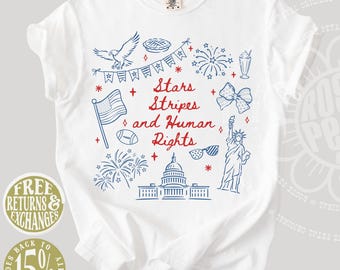 Stars Stripes And Human Rights Shirt 250th Anniversary 4th Of July Comfort Colors® Anti Trump Leftist Progressive Activist Protest Tee