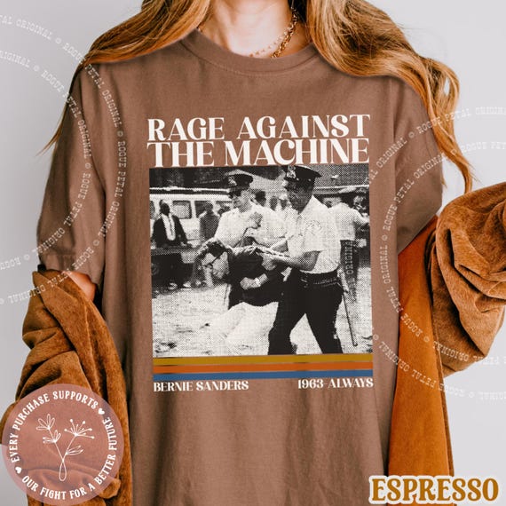 Bernie Sanders Comfort Colors® Rage Against The Machine Retro 90s Vintage Shirt 1963 Arrest Photo Shirt Resistance Protest Anti Trump Shirt
