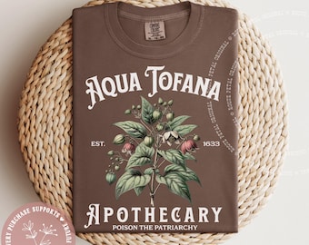 Poison The Patriarchy Comfort Colors® Tee Witchy Feminist Aqua Tofana Est. 1633 Tshirt Floral Vintage My Body My Choice FDT Womens Rights