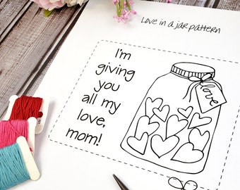 Love in a jar Stitchery PDF Pattern - embroidery sheet easy simple mom mothers day