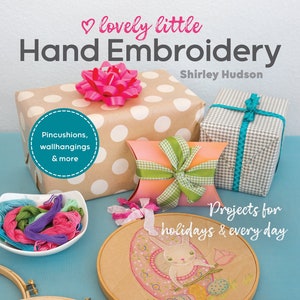 Lovely little hand embroidery book- by Shirley Hudson signed copy  30 projects holidays birthday halloween