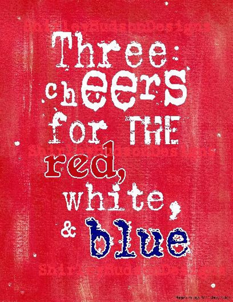 3 cheers for Red White Blue SIGN digital PDF American 4th of july art words image 2