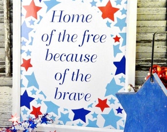 Home of the free sign American digital PDF - 4th of july words vintage style paper old Patriotic saying