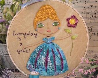 Everyday is a gift Girl Stitchery Pattern pdf hoop art - fabric vintage embroidery flowers