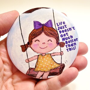 Swinging girl Big art button 3 inches - Pin Painting Print - art artwork vibrant inch Life