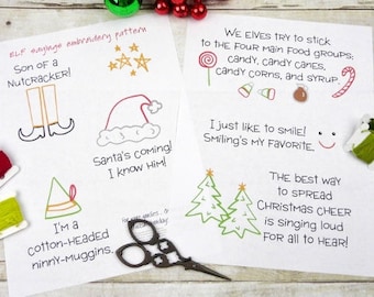 ELF Christmas embroidery Pattern - PDF 7 designs hand stitchery movie sayings quotes santa