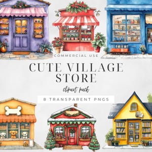 Cute Village Store Clipart, Storefront Pngs, Colorful Shop Image, Bakery Graphic, Florist Illustration, Pet Boutique, Commercial Use | CC071
