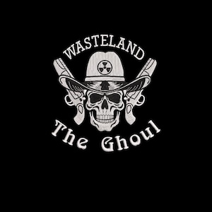 Puede incluir: Un diseño gráfico en blanco y negro de una calavera con un sombrero de vaquero con las palabras "Wasteland The Ghoul" alrededor.