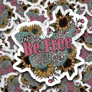 Be Free Butterfly Die Cut Sticker  | Die Cut Sticker | Water-Resistant with Matte Textured Lamination