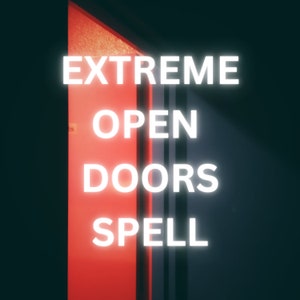 OPEN DOORS SPELL - Cosmic Gateway Spell for Open Doors to Powerful Opportunities, Personal Growth,and Empowerment! Manifest Your Destiny Now