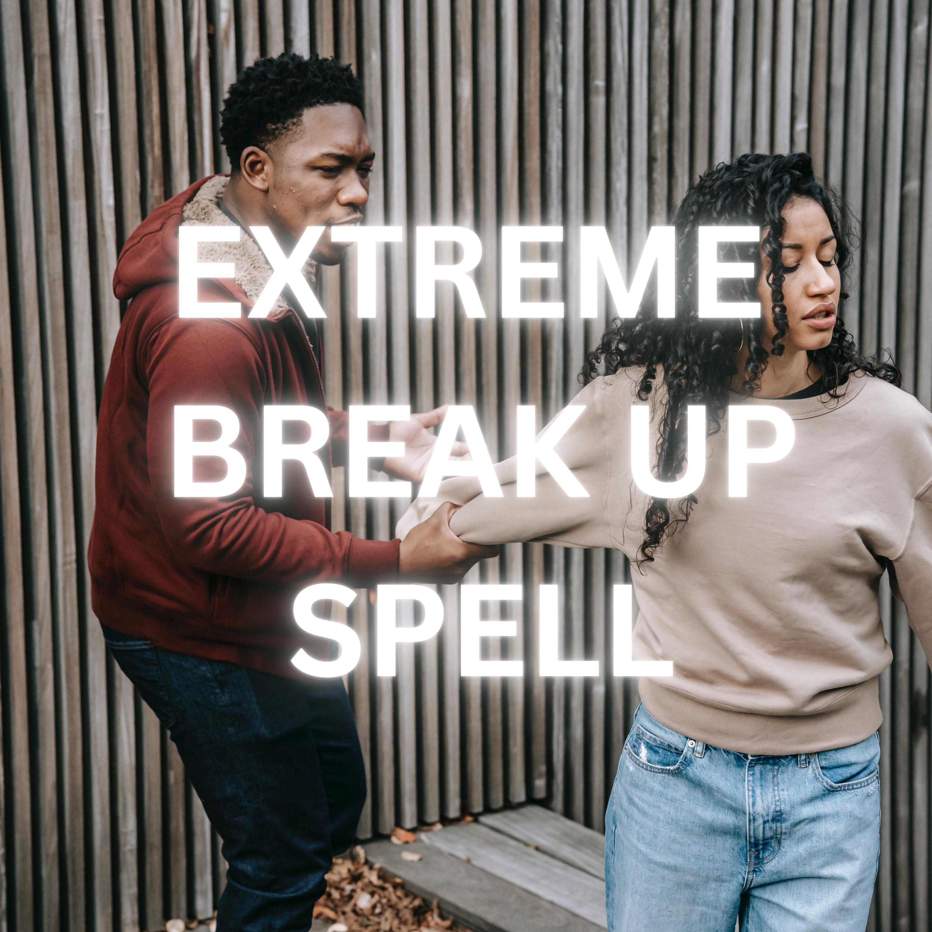 EXTREME BREAK UP Spell - Ultimate Separation Spell: Unleash Cosmic Forces for Swift Breakup - Powerful  - Irrevocable- Manifest Freedom .