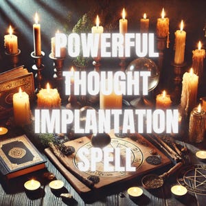 HECHIZO DE IMPLANTACIÓN DE PENSAMIENTOS para influencia sutil / dar forma a las ideas y perspectivas deseadas - Manifestar influencia - Conexión a través de la magia