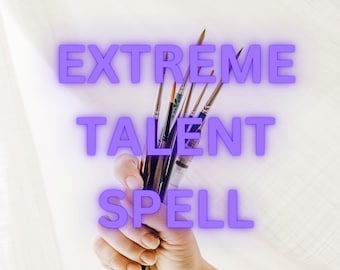 EXTREME TALENT SPELL - Unleash Hidden Skills - Master Any Craft, and Attain Unprecedented Expertise - Master Any Art - Awaken Hidden Skills.
