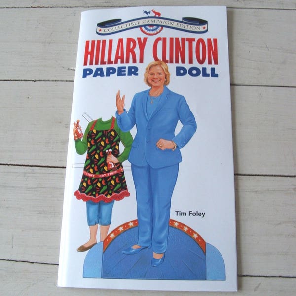 Hillary Clinton Paper Doll 2016 Dover Publications